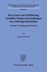 Das Gesetz zur Einführung virtueller Hauptversammlungen von Aktiengesellschaften - Adrian Felix Koch - 9783428198122