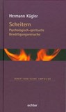 Scheitern - Hermann Kügler - 9783429061111