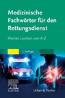 Medizinische Fachwörter Rettungsdienst -  - 9783437250996