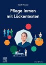 Pflege lernen mit Lückentexten - Sarah Micucci - 9783437252396