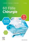 60 Fälle Chirurgie - Sonja Güthoff ; Isabell Dützmann ; Stephan Dützmann - 9783437413940