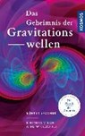 Das Geheimnis der Gravitationswellen - SPANNER,  Günter - 9783440154137