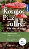 Kosmos Pilzführer für unterwegs - LAUX,  Hans E. - 9783440156797