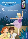 Die drei !!!, Bücherhelden 2. Klasse, Elfenzauber - Jule Ambach - 9783440170328