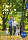 Raus aus der Fünf-Prozent-Falle - Kai Hartmann ; Nancy Wendler - 9783440182291
