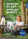 Spielen bildet - spielen bindet - Kate Kitchenham - 9783440513675