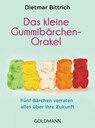 Das kleine Gummibärchen-Orakel - Dietmar Bittrich - 9783442176892