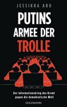 Putins Armee der Trolle - Jessikka Aro - 9783442316946