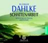 Schattenarbeit. CD -  - 9783442337194