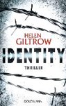 Giltrow, H: Identity - GILTROW,  Helen ; Kwisinski, Gunnar - 9783442483655