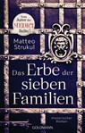 Das Erbe der sieben Familien - Matteo Strukul - 9783442493456