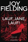 Lauf, Jane, lauf! - Joy Fielding - 9783442497829