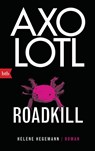 Axolotl Roadkill - Helene Hegemann - 9783442719600