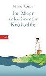 Im Meer schwimmen Krokodile - GEDA,  Fabio - 9783442749584