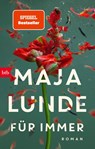 Für immer - Maja Lunde - 9783442775910