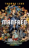Manfred - Bekenntnisse eines Außerirdischen - Thomas Lehr - 9783446277496