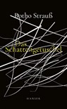 Das Schattengetuschel - Botho Strauß - 9783446281196