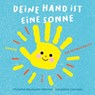 Deine Hand ist eine Sonne - Christine Naumann-Villemin ; Géraldine Cosneau - 9783446284524