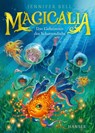 Magicalia - Das Geheimnis des Schattendiebs - Jennifer Bell - 9783446285910