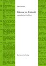 Glossar zu Kinderib (Anatolisches Arabisch) - JASTROW,  Otto - 9783447052436