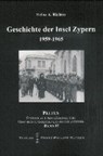 Richter, H: Geschichte Zypern 1959-1965 - RICHTER,  Heinz A. - 9783447059831