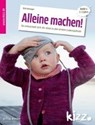 Steininger, R: Alleine machen 1-3 Jahre - STEININGER,  Rita ; Dürr, Julia - 9783451006869