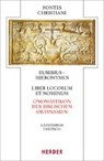 Liber locorum et nominum - Onomastico - Eusebius Von Caesarea ; Hieronymus von Stridon - 9783451309731
