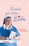 Zurück zur ersten Liebe - Teresa Zukic - 9783451388064