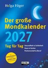 Der große Mondkalender 2027 - Helga Föger - 9783453239685