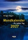 Mondkalender für jeden Tag 2027 -  - 9783453239708