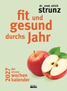 Fit und gesund durchs Jahr - Der Strunz-Wochenkalender 2027 - Ulrich Strunz - 9783453239807