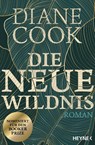 Die neue Wildnis - Diane Cook - 9783453321588