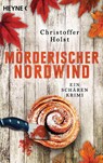 Mörderischer Nordwind - Christoffer Holst - 9783453425170