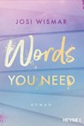 Words You Need - Josi Wismar - 9783453425217