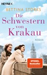 Die Schwestern von Krakau - Bettina Storks - 9783453443990