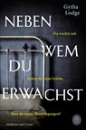 Neben wem du erwachst - Gytha Lodge - 9783455012286