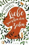 Lowell, C: Kapitel meines Herzens - LOWELL,  Catherine ; Wurster, Gaby - 9783455650860