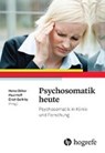 Psychosomatik heute - BÖKER,  Heinz ; Hoff, Paul ; Seifritz, Erich - 9783456856285