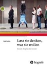 Lass sie denken, was sie wollen - Rob Faltin - 9783456860459
