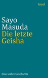 Die letzte Geisha - Sayo Masuda - 9783458358510