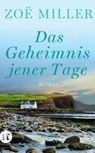 Miller, Z: Geheimnis jener Tage - MILLER,  Zoë - 9783458361961