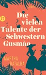Die vielen Talente der Schwestern Gusmão - Martha Batalha - 9783458362487