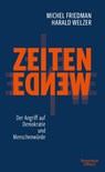 Zeitenwende - Der Angriff auf Demokratie und Menschenwürde - Michel Friedman ; Harald Welzer - 9783462000894