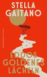 Eddos goldenes Lächeln - Stella Gaitano - 9783462005462
