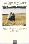 Alle Toten fliegen hoch - Joachim Meyerhoff - 9783462044362