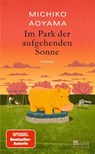Im Park der aufgehenden Sonne - Michiko Aoyama - 9783463000848