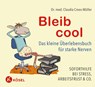 Bleib cool - Claudia Croos-Müller - 9783466347421