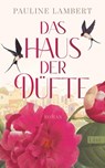 Das Haus der Düfte - Pauline Lambert - 9783471360408