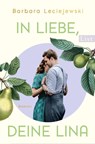 In Liebe, deine Lina - Barbara Leciejewski - 9783471360712