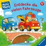 Entdecke die vielen Fahrzeuge - CUNO,  Sabine - 9783473317844
